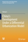 Image for China’s Development Under a Differential Urbanization Model