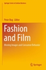 Image for Fashion and Film : Moving Images and Consumer Behavior