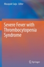 Image for Severe Fever with Thrombocytopenia Syndrome