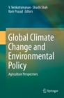 Image for Global Climate Change and Environmental Policy: Agriculture Perspectives
