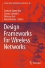 Image for Design Frameworks for Wireless Networks