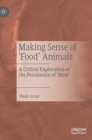 Image for Making Sense of &#39;Food&#39; Animals