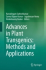 Image for Advances in plant transgenics: methods and applications