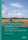 Image for The precision farming revolution: global drivers of local agricultural methods