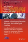 Image for Advances in intelligent information hiding and multimedia signal processing: proceedings of the 15th International Conference on IIH-MSP in conjunction with the 12th International Conference on FITAT, July 18-20, Jilin, China, Volume 1.