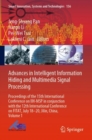 Image for Advances in Intelligent Information Hiding and Multimedia Signal Processing : Proceedings of the 15th International Conference on IIH-MSP in conjunction with the 12th International Conference on FITAT