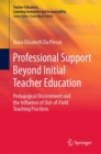 Image for Professional Support Beyond Initial Teacher Education : Pedagogical Discernment and the Influence of Out-of-Field Teaching Practices
