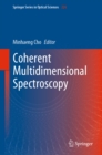 Image for Coherent multidimensional spectroscopy