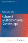 Image for Coherent Multidimensional Spectroscopy