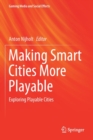 Image for Making Smart Cities More Playable