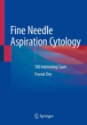 Image for Fine Needle Aspiration Cytology : 100 Interesting Cases