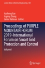 Image for Proceedings of PURPLE MOUNTAIN FORUM 2019-International Forum on Smart Grid Protection and Control : Volume I