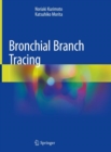 Image for Bronchial Branch Tracing