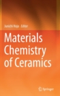 Image for Materials Chemistry of Ceramics