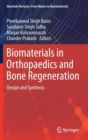 Image for Biomaterials in Orthopaedics and Bone Regeneration