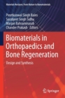 Image for Biomaterials in Orthopaedics and Bone Regeneration