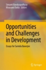 Image for Opportunities and Challenges in Development: Essays for Sarmila Banerjee
