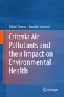 Image for Criteria Air Pollutants and their Impact on Environmental Health