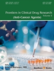 Image for Frontiers in Clinical Drug Research - Anti-Cancer Agents: Volume 5