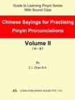 Image for Chinese Sayings for Practising Pinyin Pronunciations Volume Ii (H-s)