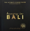 Image for Hungry in Bali  : the ultimate dining guide