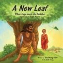 Image for A New Leaf : When Angu meets the Buddha