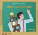 Image for Exploring Art with Nam June Paik