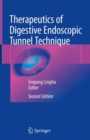 Image for Therapeutics of Digestive Endoscopic Tunnel Technique