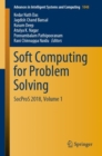 Image for Soft Computing for Problem Solving : SocProS 2018, Volume 1