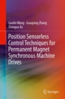 Image for Position Sensorless Control Techniques for Permanent Magnet Synchronous Machine Drives