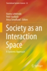 Image for Society as an Interaction Space: A Systemic Approach