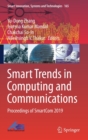 Image for Smart Trends in Computing and Communications : Proceedings of SmartCom 2019