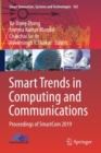 Image for Smart Trends in Computing and Communications : Proceedings of SmartCom 2019