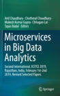 Image for Microservices in Big Data Analytics : Second International, ICETCE 2019, Rajasthan, India, February 1st-2nd 2019, Revised Selected Papers