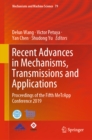 Image for Recent Advances in Mechanisms, Transmissions and Applications: Proceedings of the Fifth Metrapp Conference 2019