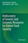 Image for Rediscovery of Genetic and Genomic Resources for Future Food Security