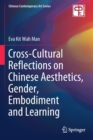 Image for Cross-Cultural Reflections on Chinese Aesthetics, Gender, Embodiment and Learning