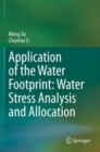 Image for Application of the Water Footprint: Water Stress Analysis and Allocation