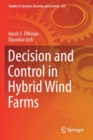 Image for Decision and Control in Hybrid Wind Farms