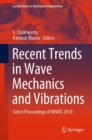 Image for Recent Trends in Wave Mechanics and Vibrations : Select Proceedings of WMVC 2018