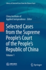 Image for Selected Cases from the Supreme People’s Court of the People’s Republic of China : Volume 1