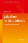 Image for Valuation for Accountants: A Short Course Based on IFRS