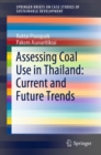 Image for Assessing Coal Use in Thailand: Current and Future Trends