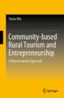 Image for Community-based Rural Tourism and Entrepreneurship: A Microeconomic Approach