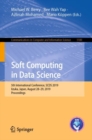 Image for Soft Computing in Data Science : 5th International Conference, SCDS 2019, Iizuka, Japan, August 28–29, 2019, Proceedings