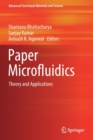 Image for Paper Microfluidics : Theory and Applications