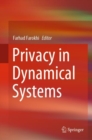 Image for Privacy in Dynamical Systems