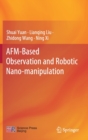 Image for AFM-Based Observation and Robotic Nano-manipulation