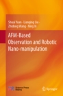 Image for AFM-Based Observation and Robotic Nano-Manipulation