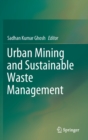 Image for Urban Mining and Sustainable Waste Management